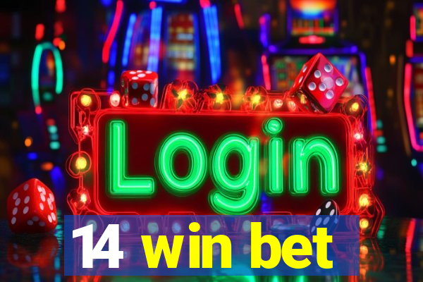 14 win bet